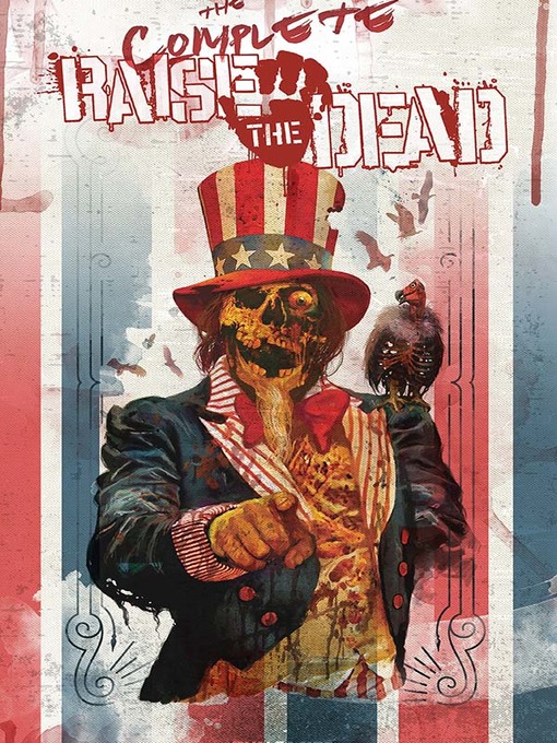 Title details for The Complete Raise The Dead by Leah Moore - Available